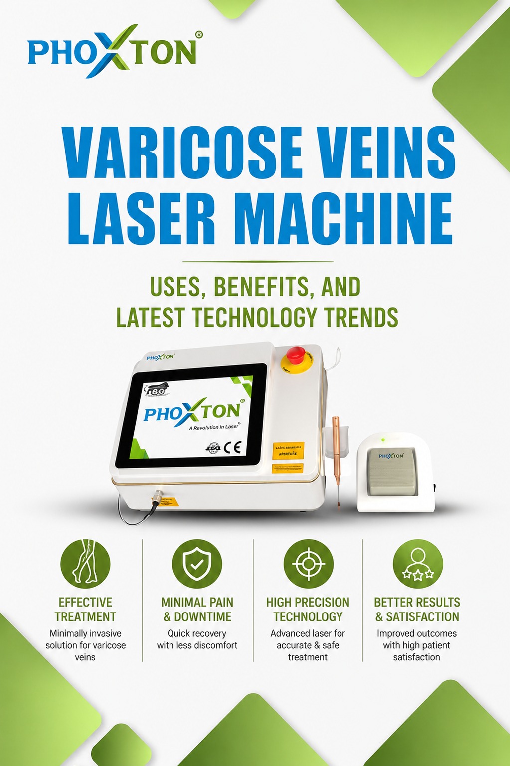 Varicose Veins Laser Machine Uses Benefits and Latest Technology Trends
